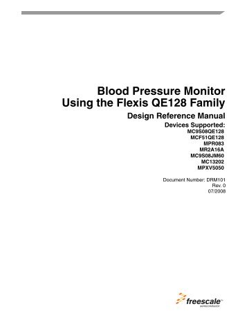 DRM101, Blood Pressure Monitor Using the Flexis QE128 Family ...