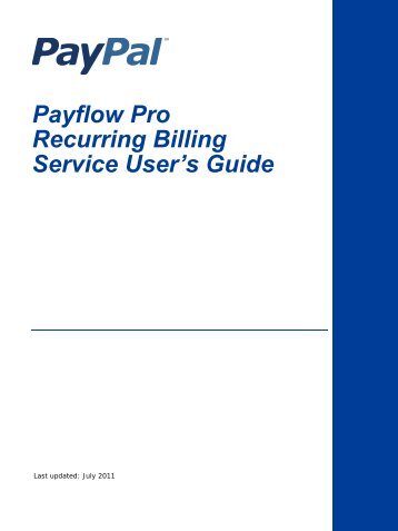 Payflow Pro – Recurring Billing Service User's Guide