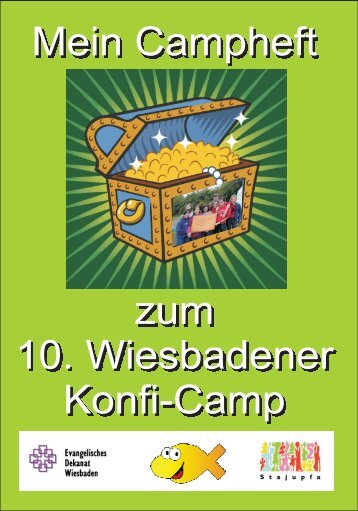 Mein Campheft zum 10. Wiesbadener Konfi-Camp - Evangelisches ...