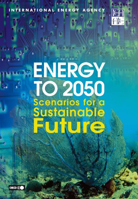 Energy to 2050: Scenario for a Sustainable Future
