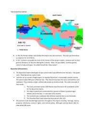 THE BYZANTINE EMPIRE â¢ In 395 AD, Roman leaders had divided ...