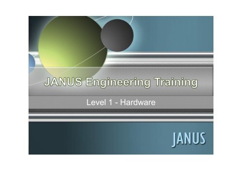 JANUS Engineering Training 0.4.pdf - Grostech.com