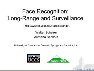 Face Recognition: Long-Range and Surveillance - Walter J. Scheirer