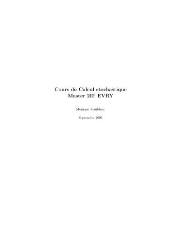 Cours de Calcul stochastique Master 2IF EVRY