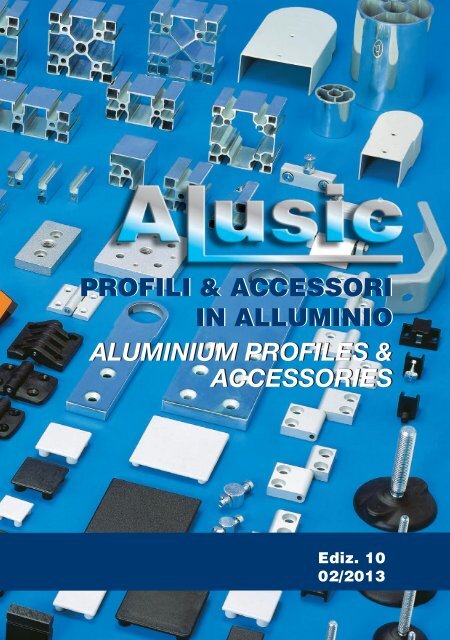 profili &amp; accessori in alluminio aluminium profiles ... - Metal Center