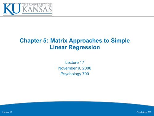 Chapter 5: Matrix Approaches to Simple Linear Regression