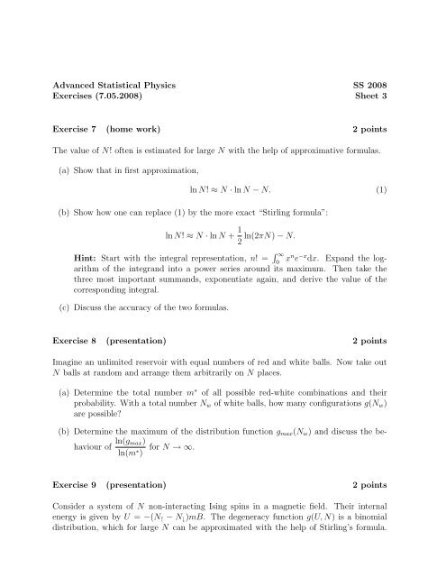 Sheet 3 Exercise 7 (home work) 2 points The value of N!