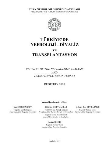 TÃRKÄ°YE'DE NEFROLOJÄ° - DÄ°YALÄ°Z ve TRANSPLANTASYON