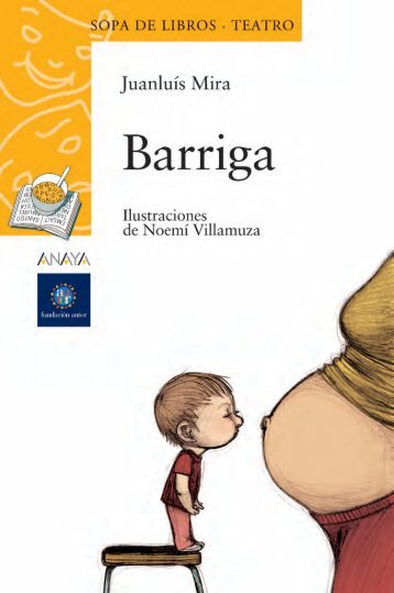 Barriga (Proyecto de lectura) - Anaya Infantil y Juvenil