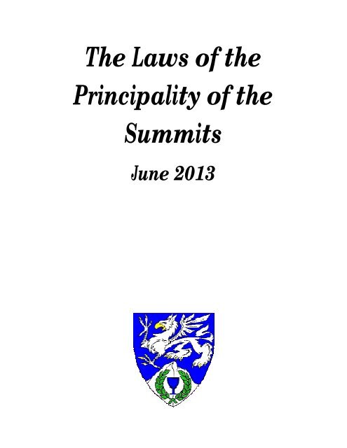 Summits Law (pdf) - The Principality of the Summits - Society for ...