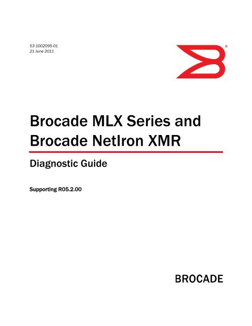 Brocade MLX Series and Brocade NetIron XMR