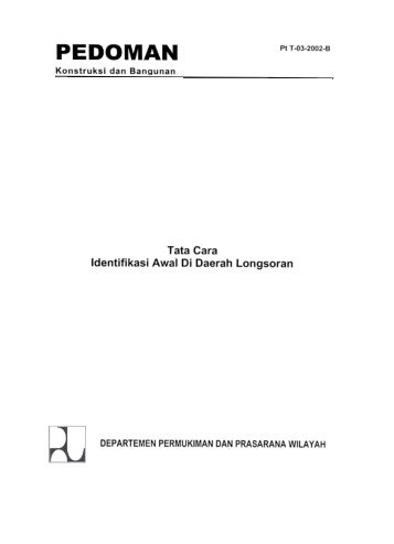 Tata Cara Identifikasi Awal Di Daerah Longsoran - Departemen ...