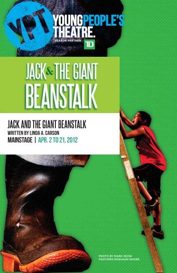 JACK AND THE GIANT BEANSTALK - Young People's Theatre