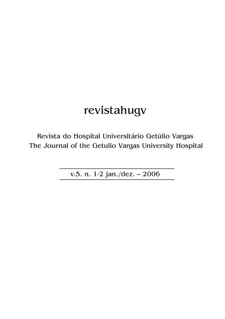 Revista HUGV 2006 - Hospital UniversitÃ¡rio GetÃºlio Vargas - Ufam
