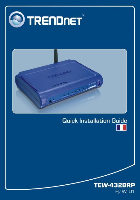 Quick Installation Guide TEW-432BRP - TRENDnet