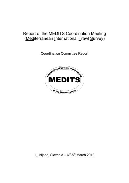 Report of the MEDITS Coordination Meeting (Mediterranean ... - SIBM