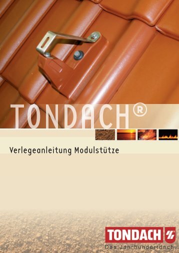 Verlegeanleitung Modulstütze (100%) - Tondach Gleinstätten AG