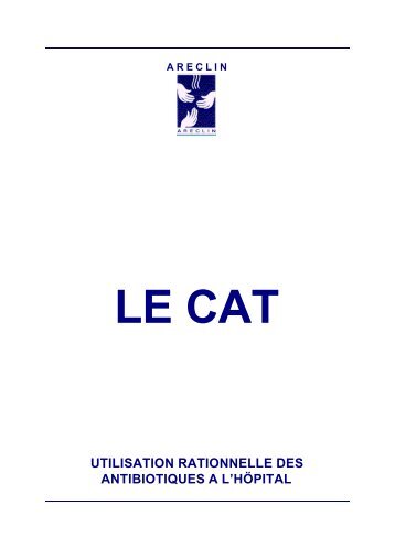 Antibiotique utilisation hopital CAT ARECLIN.pdf - Urgentologue