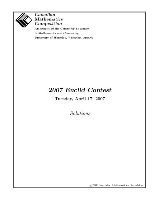 Euclid Contest Solutions 2007 - CEMC - University of Waterloo