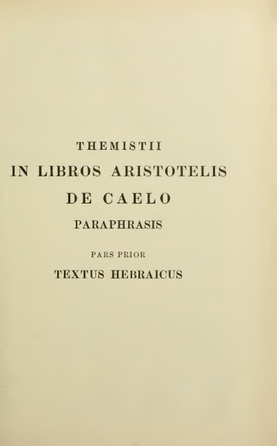 In libros Aristotelis de caelo paraphrasis hebraice et latine