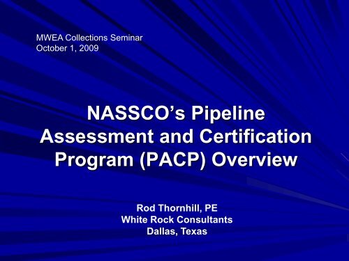 NASSCO's Pipeline Assessment and Certification Program (PACP)