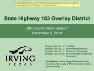 SH 183 Overlay District Presentation - City of Irving, Texas