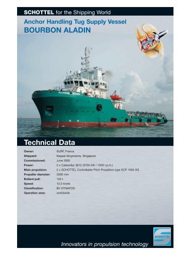 BOURBON ALADIN Technical Data - Schottel GmbH