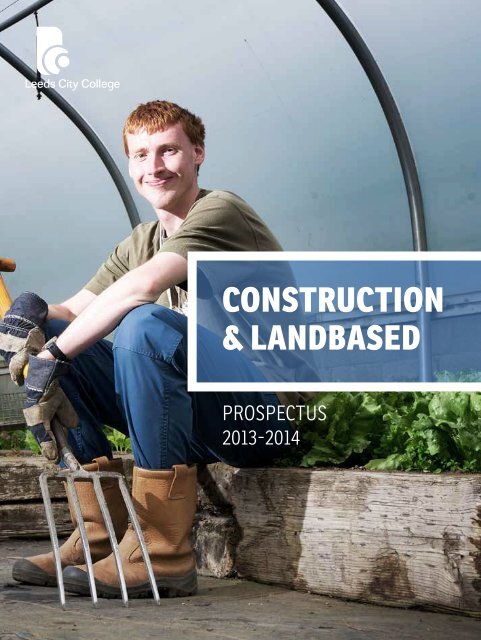 construction & landbased - Leeds City College