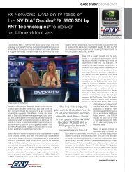 FX Networks' DVD on TV relies on the NVIDIAÂ® QuadroÂ® FX ... - PNY