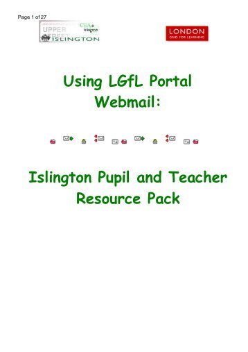 Using LGfL Portal Webmail: Islington Pupil and Teacher Resource ...