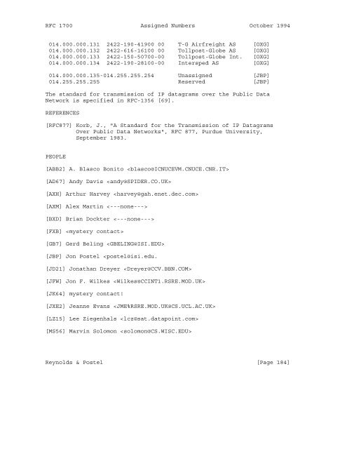 Network Working Group J. Reynolds Request for Comments: 1700 J ...