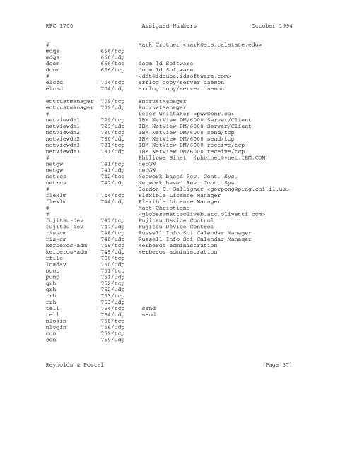 Network Working Group J. Reynolds Request for Comments: 1700 J ...