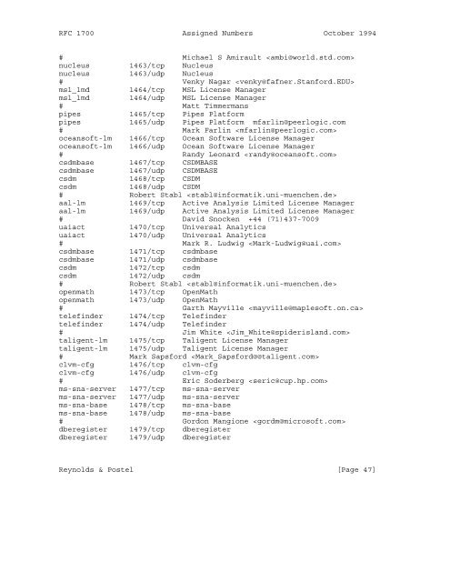 Network Working Group J. Reynolds Request for Comments: 1700 J ...