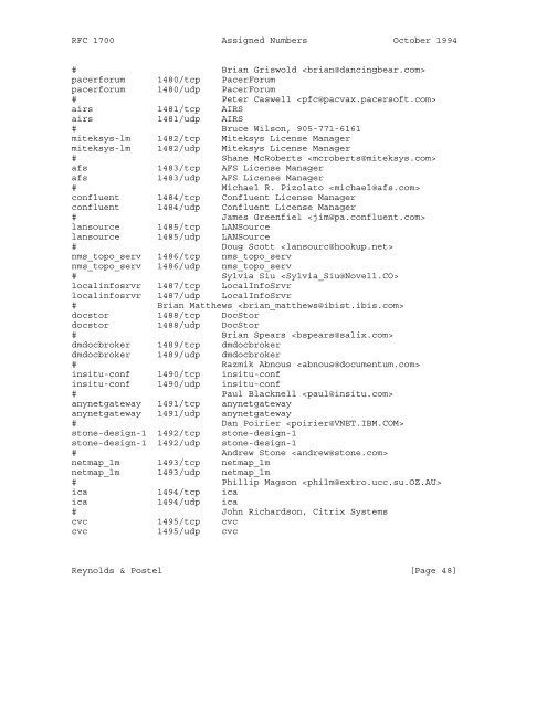 Network Working Group J. Reynolds Request for Comments: 1700 J ...