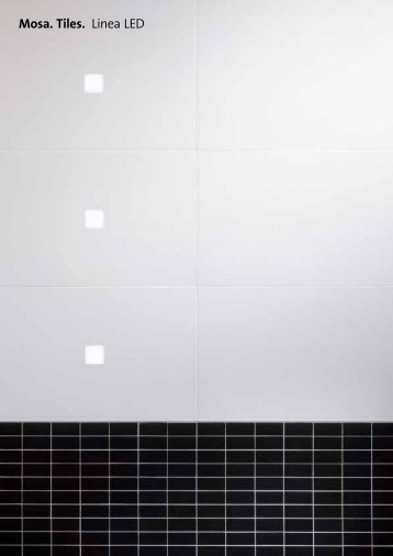 Mosa. Tiles. Linea LED