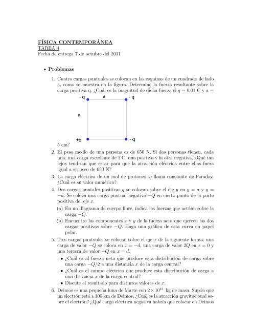 FÃSICA CONTEMPORÂ´ANEA TAREA 4 Fecha de entrega 7 de ...