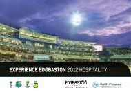 EXPERIENCE EDGBASTON 2012 hospitality - Keith Prowse
