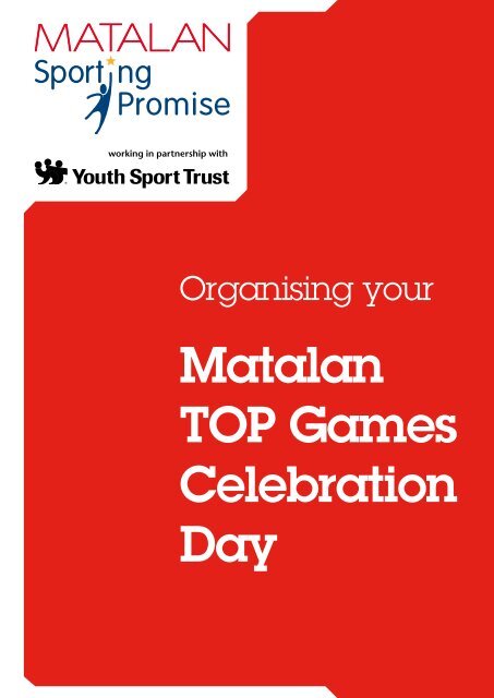 Matalan TOP Games Celebration Day - Youth Sport Trust