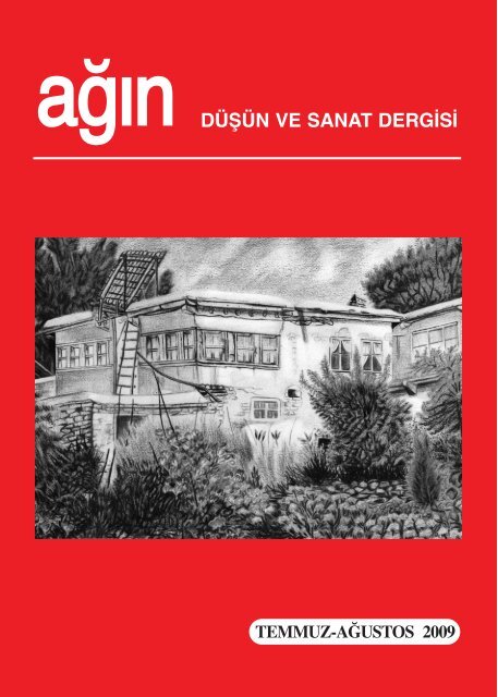 dÃ¼ÅÃ¼n ve sanat dergisi temmuz-aÄustos 2009 - Ankara AÄÄ±n DerneÄi