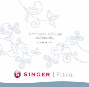 AutoPunch™ - SINGER Futura Support