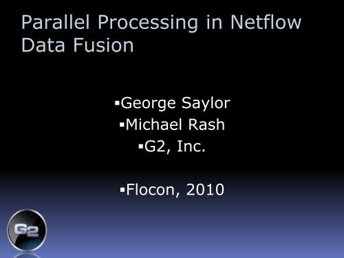 Parallel Processing in Netflow Data Fusion - Cert