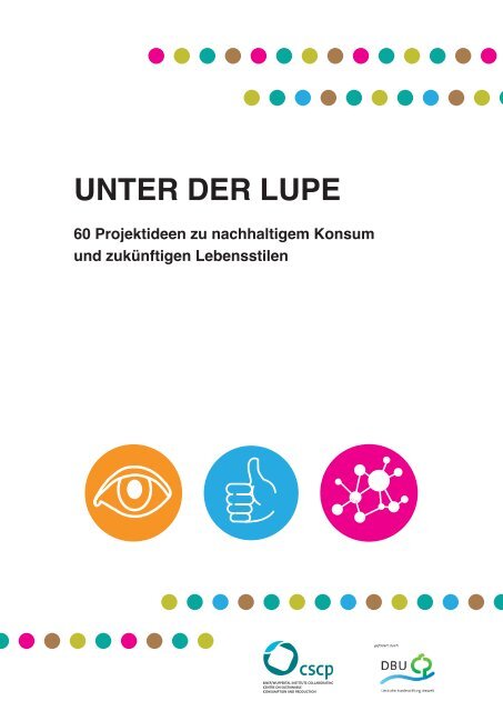 1. Hintergrund des projektes „nachhaltig leben und ... - CSCP