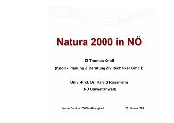 Knoll T (2009): Vortrag „Natura 2000 in NÖ - Knollconsult