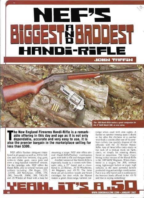 The New England Firearms Handi-Rifle is a remark- able offering in ...