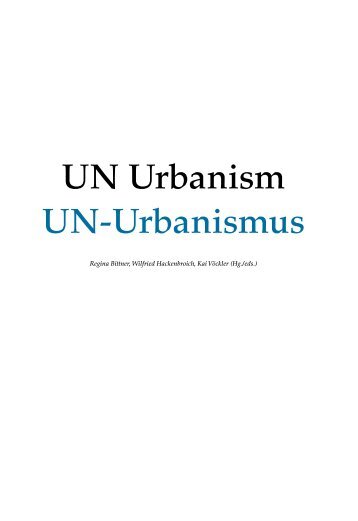 UN Urbanism Un-Urbanismus