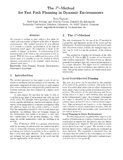 The Z3{Method for Fast Path Planning in Dynamic Environments