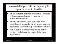 La movilidad perfecta del capital y los tipos de cambio flexible - ITAM