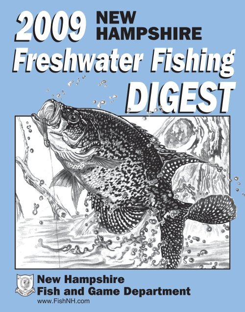 2009 N.H. Freshwater Fishing Digest - New Hampshire Fish and ...