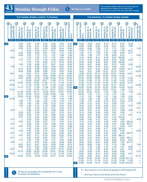 Monday through Friday 43 Reading Road - Metro