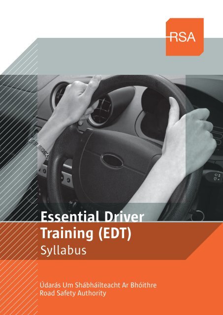 Essential Driver Training (EDT) Syllabus - RSA.ie